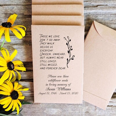 Personalized Memorial Seed Envelopes, Remembrance Favors, Celebration of Life, Funeral Seed Packets Those We Love Don't Go Away, Set of 25 - image1